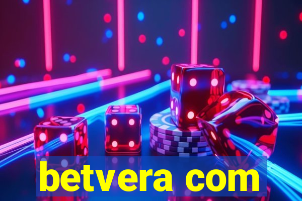 betvera com