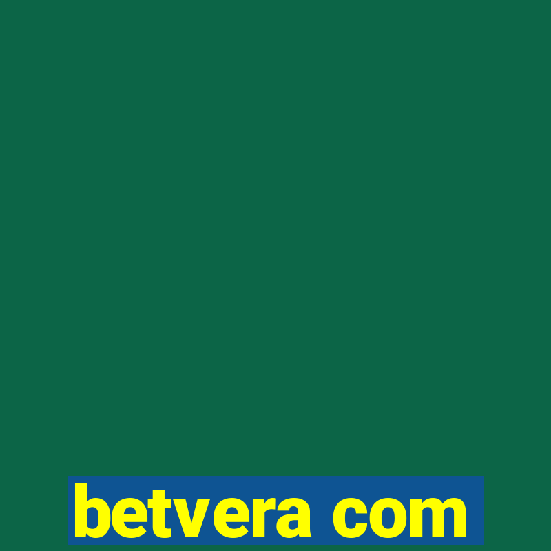 betvera com