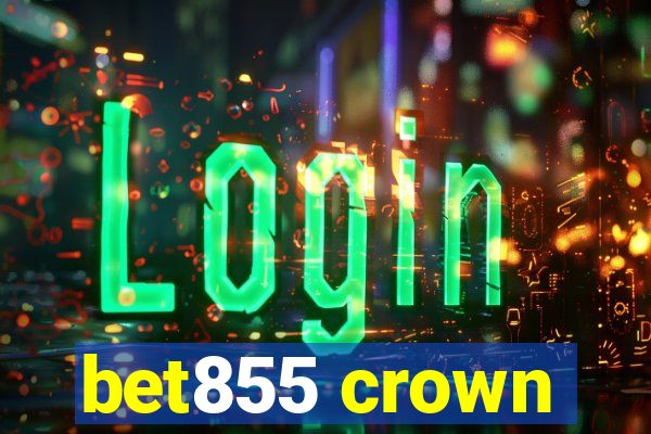 bet855 crown