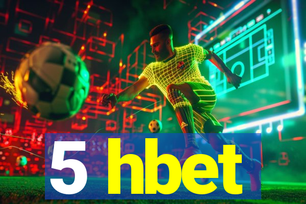 5 hbet