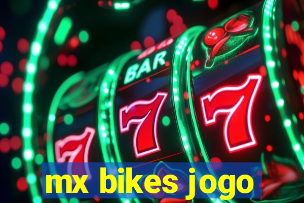 mx bikes jogo