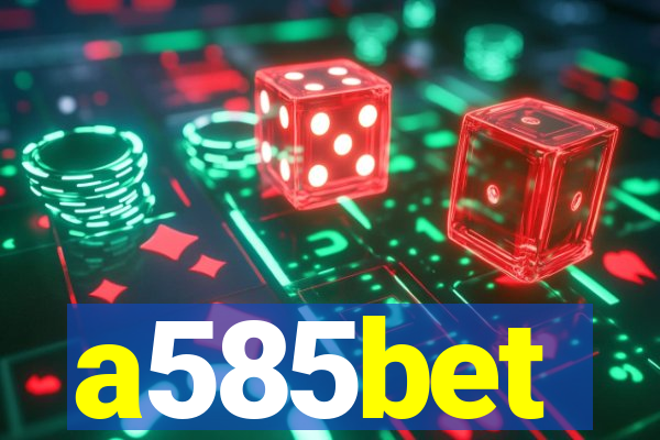 a585bet