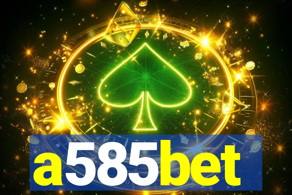 a585bet