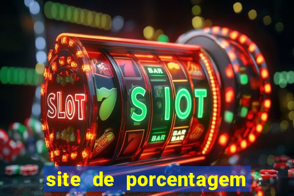 site de porcentagem slots pg