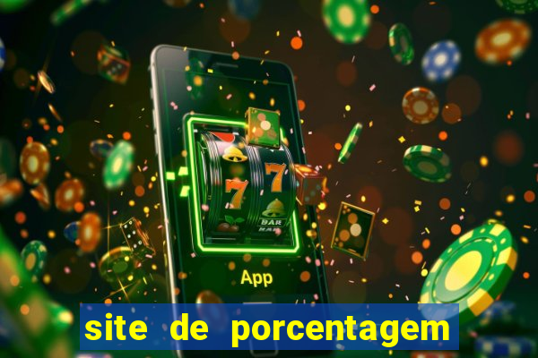 site de porcentagem slots pg