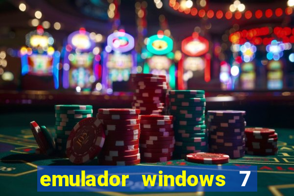 emulador windows 7 32 bits