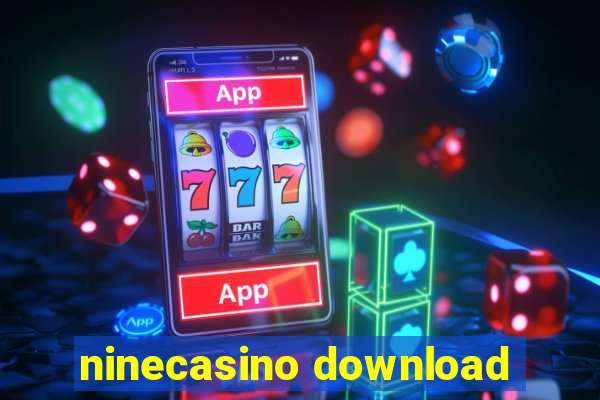 ninecasino download