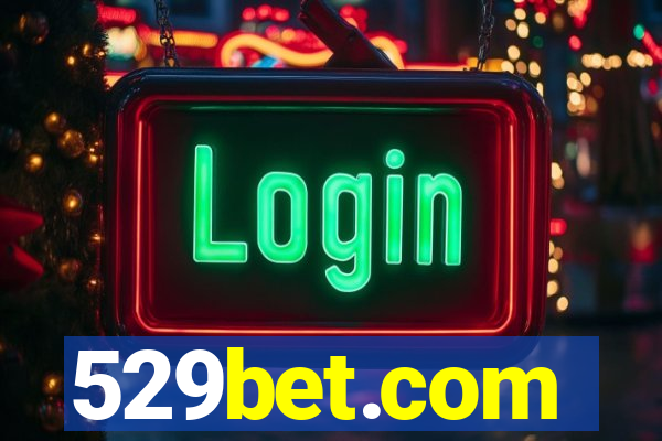 529bet.com