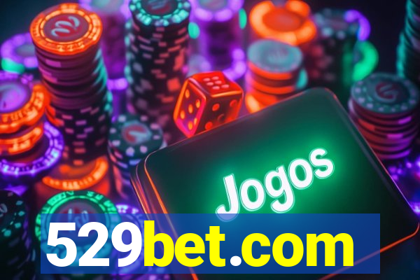 529bet.com