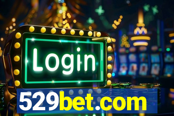 529bet.com