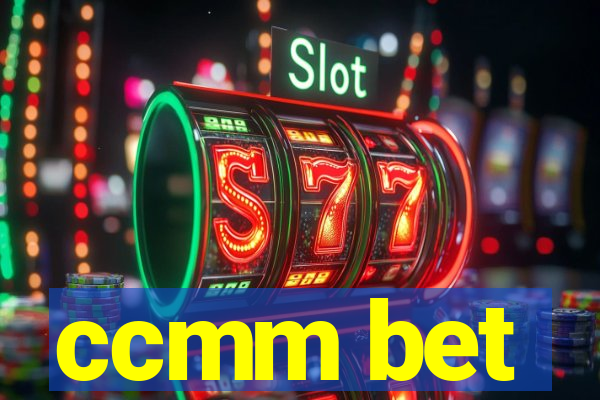 ccmm bet