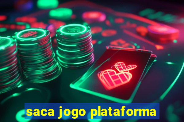 saca jogo plataforma