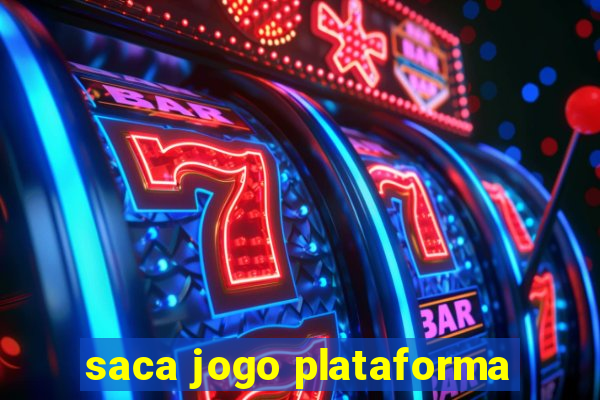 saca jogo plataforma