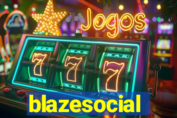 blazesocial