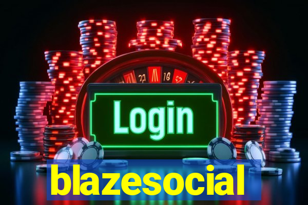 blazesocial