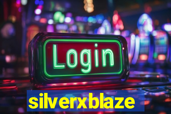 silverxblaze