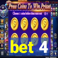 bet 4