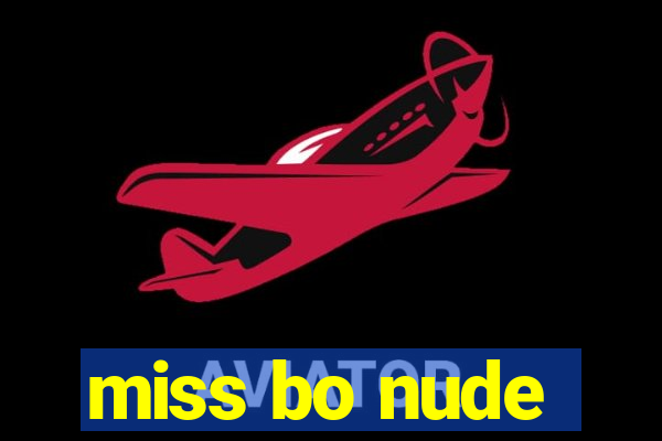 miss bo nude