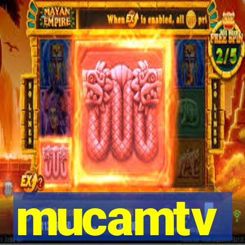 mucamtv