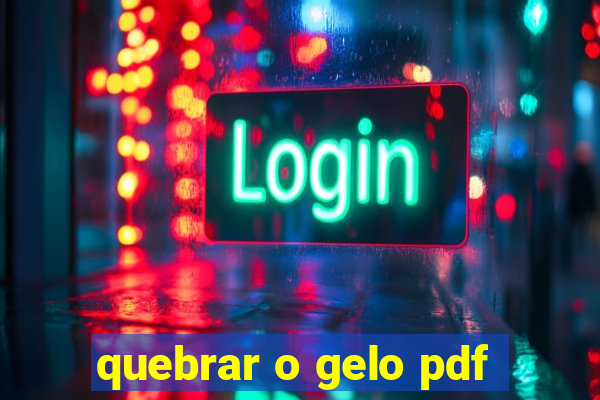 quebrar o gelo pdf