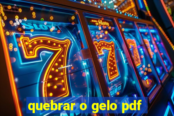 quebrar o gelo pdf