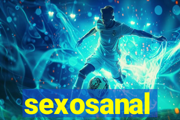 sexosanal