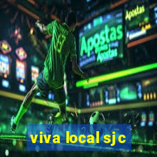 viva local sjc