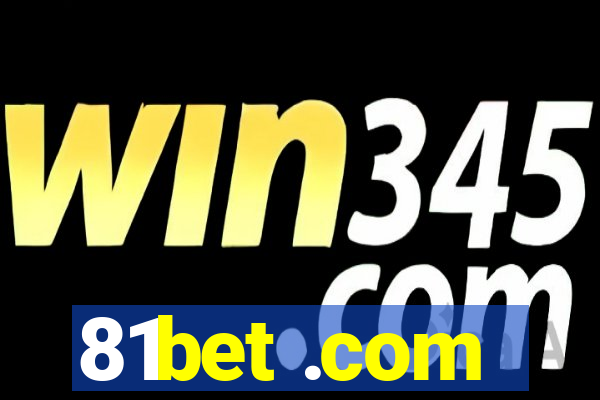 81bet .com