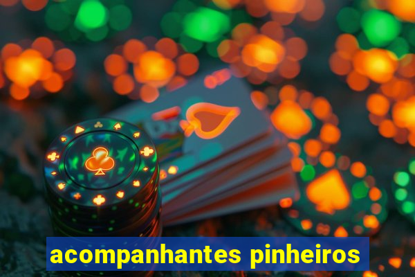 acompanhantes pinheiros