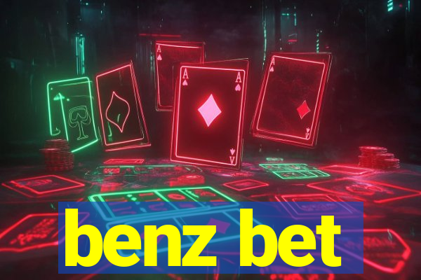 benz bet