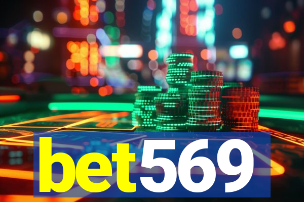 bet569