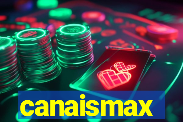 canaismax