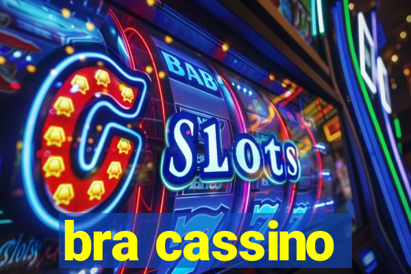 bra cassino