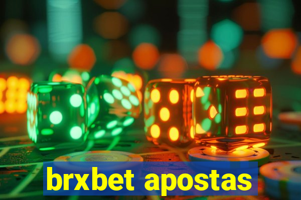 brxbet apostas