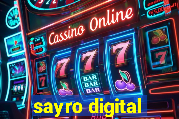 sayro digital