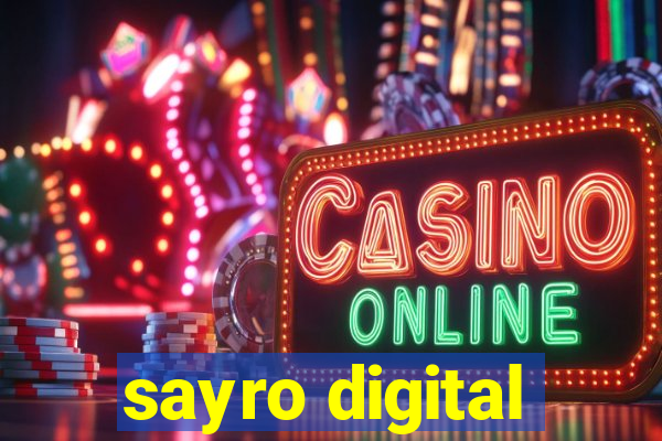 sayro digital