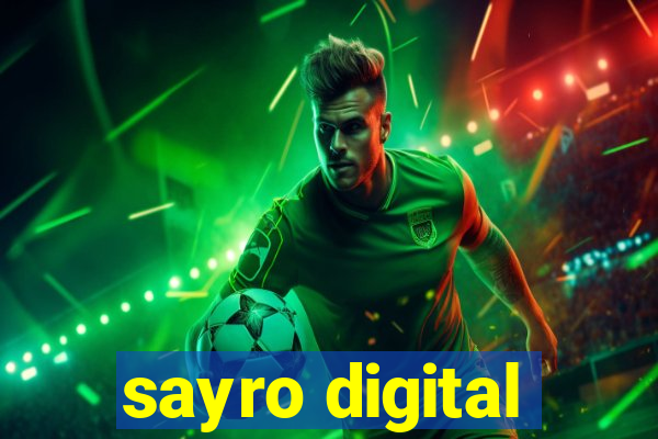 sayro digital