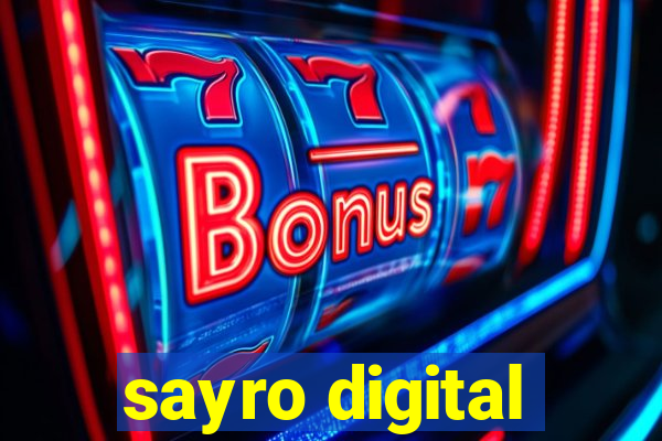 sayro digital