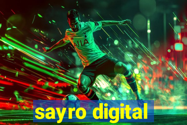 sayro digital