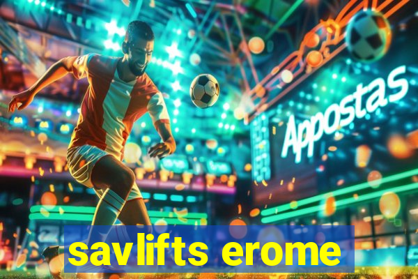 savlifts erome