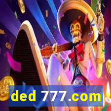 ded 777.com