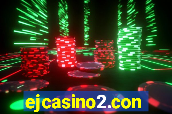 ejcasino2.con