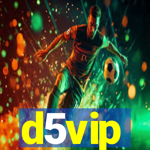 d5vip