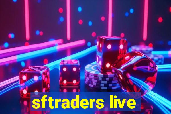 sftraders live