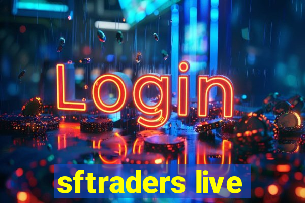 sftraders live