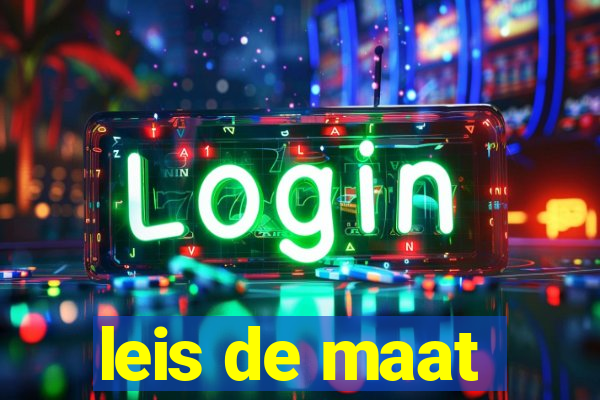 leis de maat