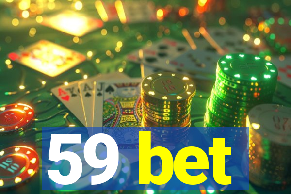 59 bet