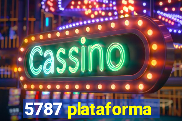 5787 plataforma