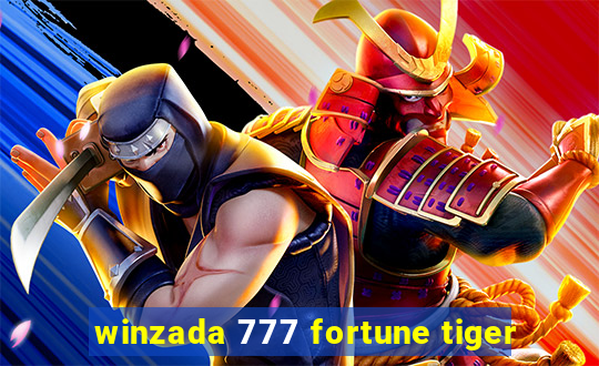 winzada 777 fortune tiger