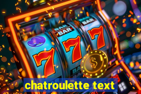 chatroulette text